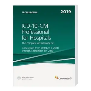 USED-ICD-10-CM Professional for Hospitals 2019 by Optum360º (Paperback)