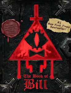 The Book of Bill (Gravity Falls) Hardcover – Illustrated, July 23, 2024