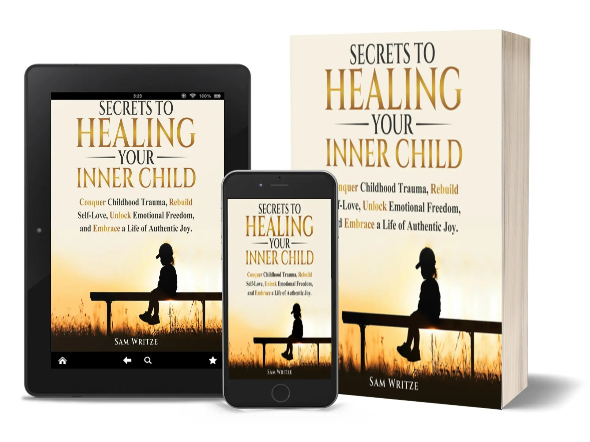 Secrets to Healing Your Inner Child