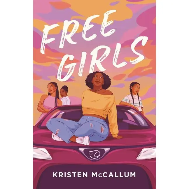 Free Girls by Kristen McCallum (Hardcover)