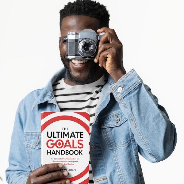 The Ultimate Goals Handbook: The Complete System for Life Transformation Through The Power of Goal Setting