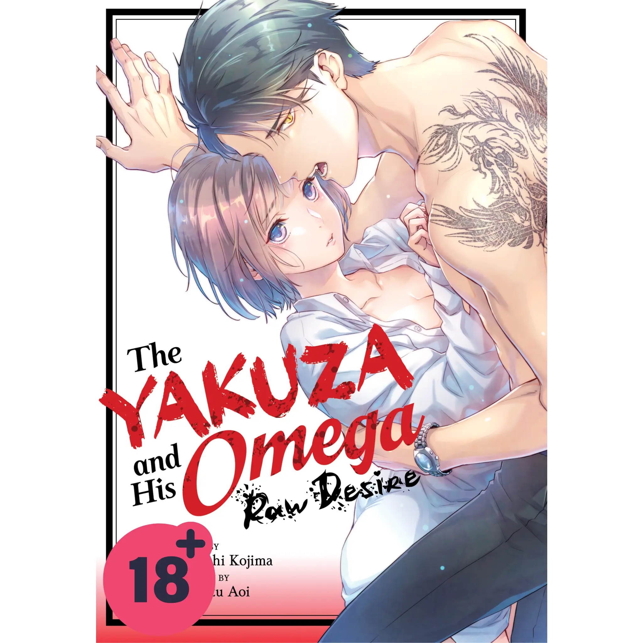 The Yakuza and His Omega: Raw Desire Vol. 1 (Spicy Manga)