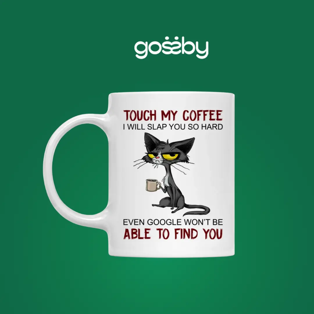 Gossby Funny Cat Mug - Touch My Coffee - 11oz, Ceramic - Gift For Cat Mom, Coffee Drinker, Kitty Owner - Cup, Drinkware Tumbler Reusable