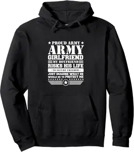Proud Army Girlfriend Hoody Military Girlfriend Protects Me