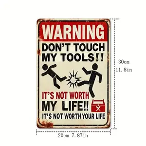 1pc Retro Metal Sign 'Warning Do Not Touch My Tools!' 20*30cm (8*12 inches) with Bold Red Border, Humorous Warning Design, Indoor/Outdoor Wall Art, Suitable for Garage, Office, Home, for Man Cave, Perfect Gift Idea, Garage Decoration |   r