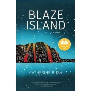 USED-Blaze Island by Bush, Catherine (Paperback)