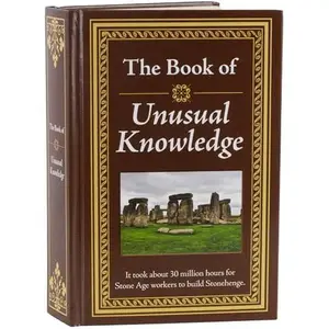 The Book of Unusual Knowledge: Big Book of Fascinating Facts & Information | Hardcover Gift for Trivia Buffs, Curious Minds, Adults, Dad & Knowledge Seekers