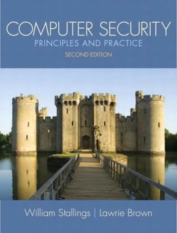 USED-Computer Security: Principles and Practice (2nd Edition) (Stallings) by William Stallings (Hardcover)