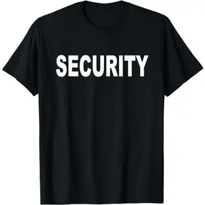 Security Guard - Event Safety - Security Outfit Officer T-Shirt Adult unisex T-shirt