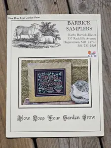 Barrick Samplers - How Does your Garden Grow - Cross Stitch Pattern