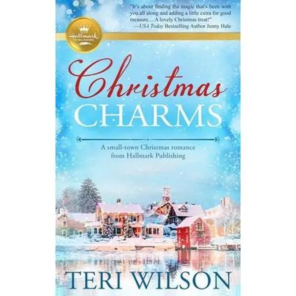 USED-Christmas Charms: A Small-Town Christmas Romance from Hallmark Publishing by Wilson, Teri (Mass Market Paperback)