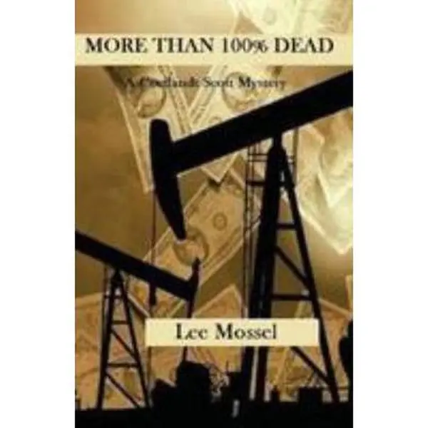 USED-More Than 100% Dead: A Cortlandt Scott Mystery by Mossel, Lee (Paperback)