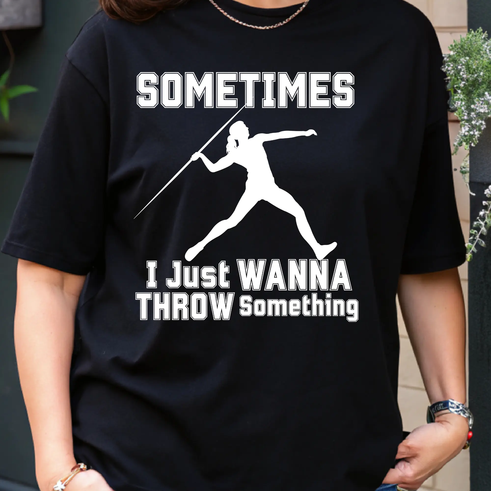Sometimes I Just Wanna Throw Something javelin thrower T-Shirt | Track and Field Tee