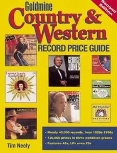 USED-Goldmine Country & Western Record Price Guide by Tim Neely (Paperback)