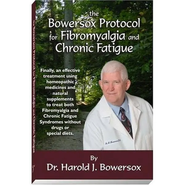 USED-The Bowersox Protocol for Fibromyalgia and Chronic Fatigue by Harold J. Bowersox (Paperback)