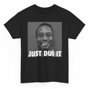 Combo Tiger Woods Just D.U.I It Funny Shirt, Tiger Woods Mugshot, Meme Shirt