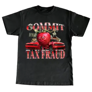 Commit Tax Fraud Tee -funny shirt,funny tee,graphic tees,graphic tshirt,sarcastic tshirt,meme shirt,gag gift