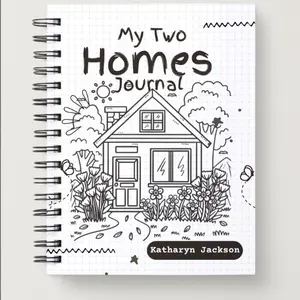 My Two Homes Kids Journal - 12 Monthly Pages for Goals & 52 Weekly Check-ins for Coping with Dual Home Living