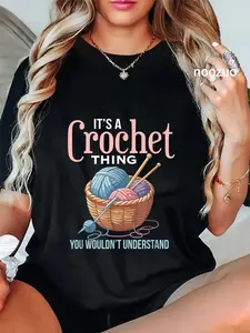 100% Cotton It's A Crochet Thing Knitting Crafting Expert Crocheter T-Shirt