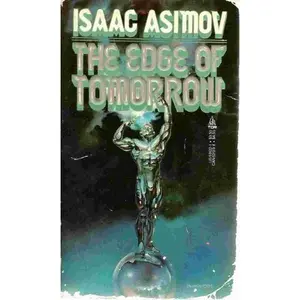 USED-The Edge of Tomorrow by Isaac Asimov (Paperback)