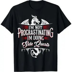 100% Cotton Not Procrastinating Side Quests Funny RPG Gamer Dragons T-Shirt