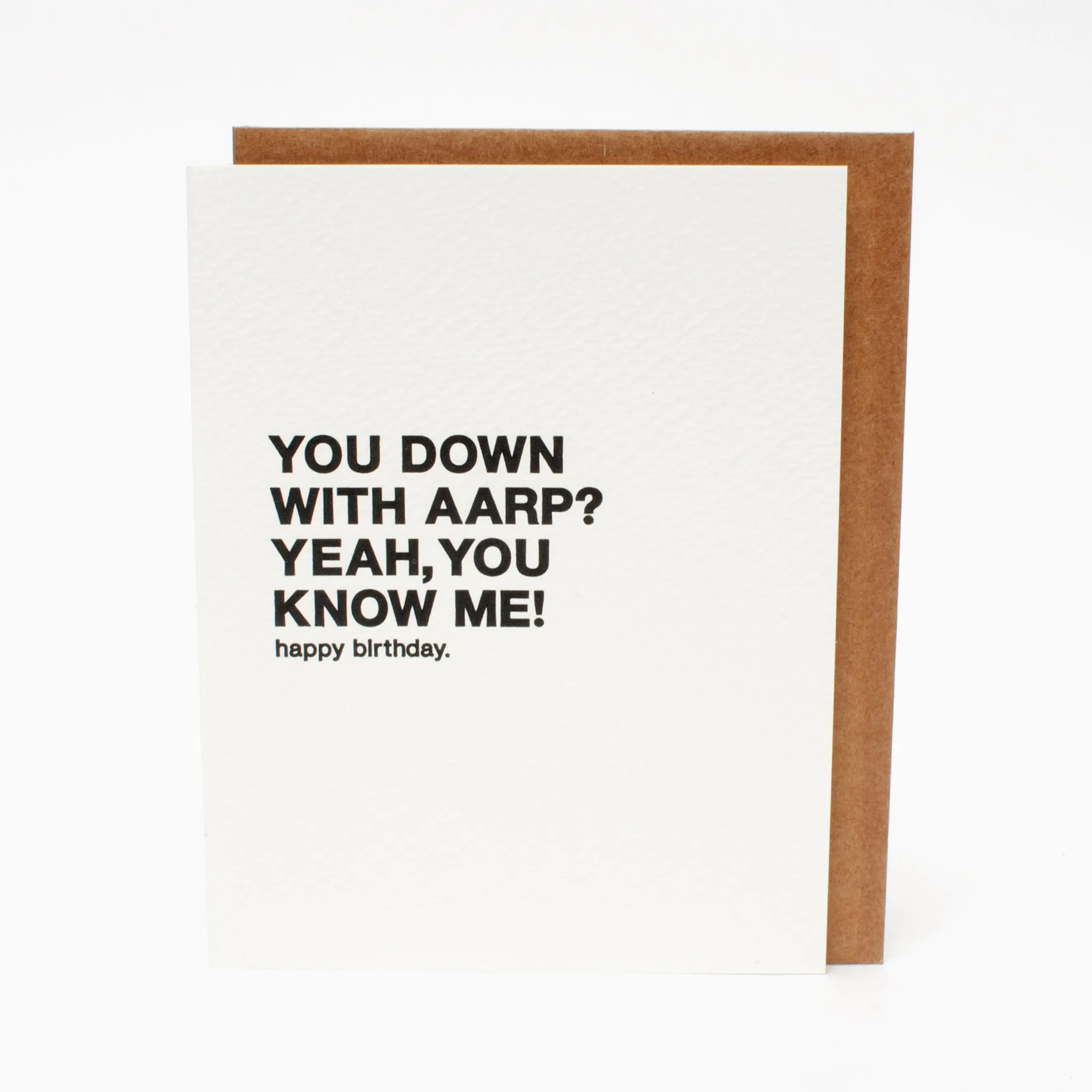 "Down With AARP?" Birthday Card