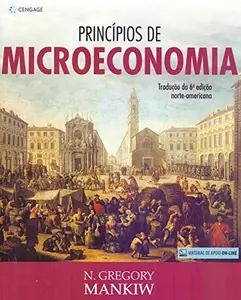 USED-Principios de Microeconomia: Tradu‹o da 6» Edi‹o Norte-Americana by Nicholas Gregory Mankiw (Paperback)