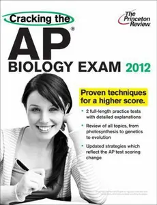 USED-Cracking the AP Biology Exam, 2012 Edition (College Test Preparation) by Princeton Review (Paperback)