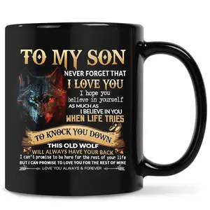 To My Son Wolf Letter Mug – 11oz Ceramic Coffee Cup with Handle, Inspirational Gift from Parent, Birthday Mug for Son