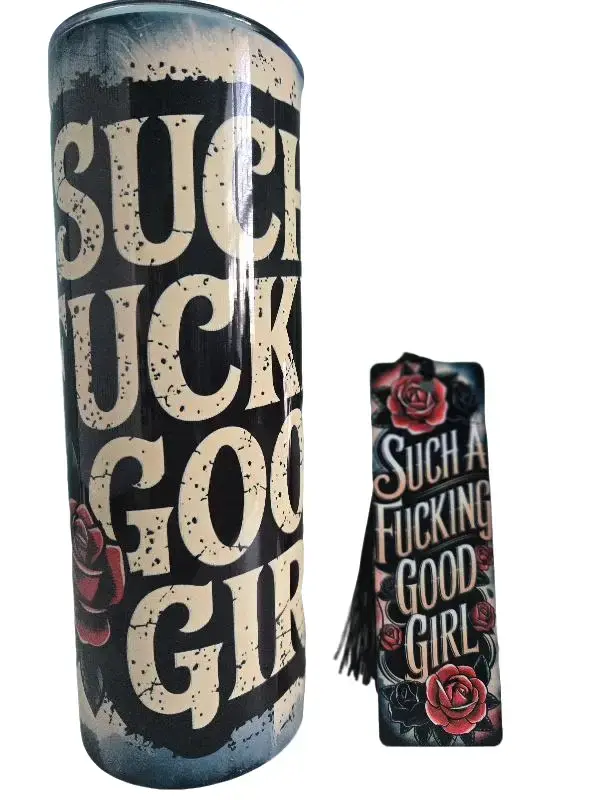 20 OZ Tumbler and Matching Bookmark - Good Girl