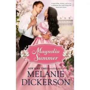 USED-Magnolia Summer: A Southern Historical Romance by Dickerson, Melanie (Paperback)
