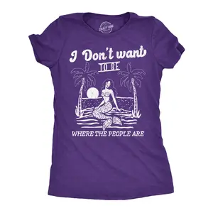 Womens Funny T Shirts I Dont Want to Be Where The People Are Sarcastic Mermaid Graphic Novelty Tee for Ladies Funny Womens T Shirts Cute Vintage Fashion Casual Ladies T-Shirt Gift Funny Introvert Top Women's Purple -