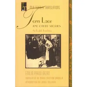 USED-Torn Lace and Other Stories: An English Translation by Pardo Bazán, Emilia (Paperback)