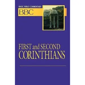 USED-Basic Bible Commentary First and Second Corinthians by Madsen, Norman P. (Paperback)