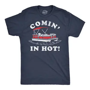 Mens Funny T Shirts Comin In Hot Sarcastic Pontoon Boat Graphic Novelty Tee for Men Mens Funny T Shirts Cool Vintage Fashion T-Shirt Gift Classic Menswear Funny Sarcastic Short Sleeve Novelty Tees for Guys Navy -