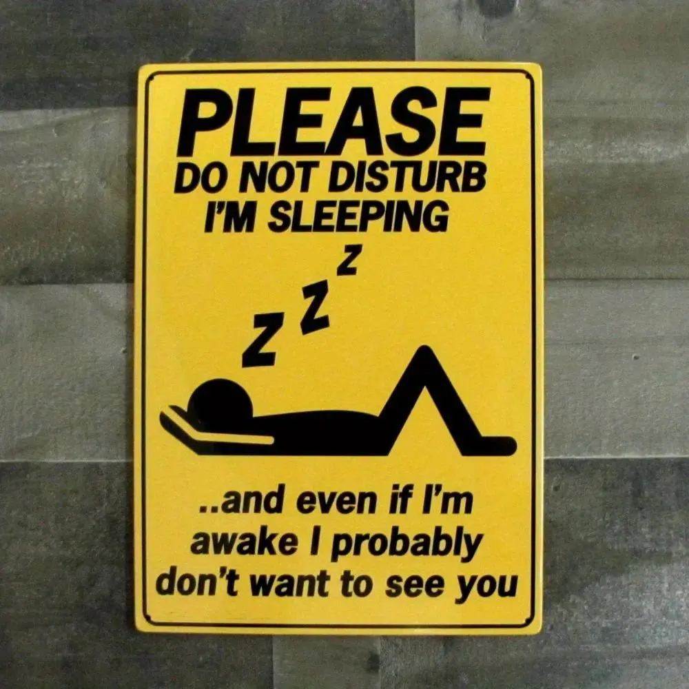 Funny Aluminum 'Please Do Not Disturb' Sign - 8"x12" Sleeping Decor for Office & Man Cave