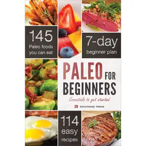 USED-Paleo for Beginners: Essentials to Get Started by Rockridge Press (Paperback)