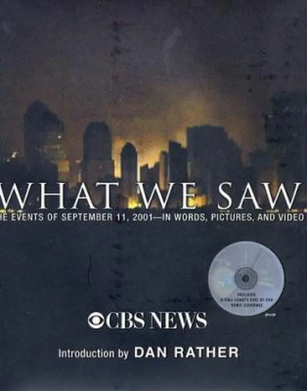 USED-What We Saw: The Events of September 11, 2001, in Words, Pictures, and Video (Book and DVD) by CBS News Staff (Hardcover)
