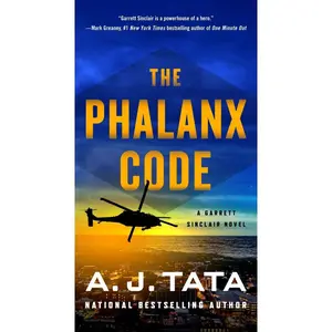 USED-The Phalanx Code: A Garrett Sinclair Novel by Tata, A. J. (Mass Market Paperback)