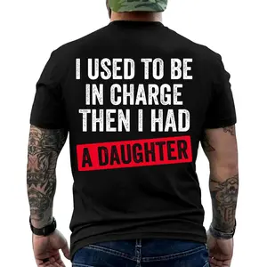 I Used to Be in Charge Then I Had a Granddaughter T-shirt Unisex cotton