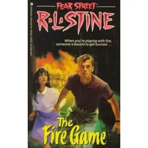 USED-The Fire Game (Fear Street, No. 11) by R. L. Stine (Turtleback)