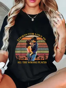 100% Cotton lookin for love in all the wrong places T-Shirt
