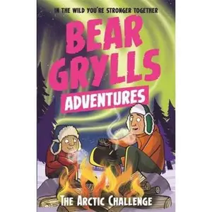 USED-Bear Grylls Adventure 11 The Artic by Bear Grylls (Paperback)