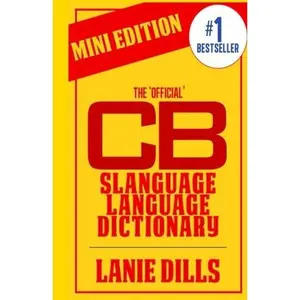 USED-The 'Official' Slanguage Language Dictionary: Mini Edition by Lanie Dills (Paperback)