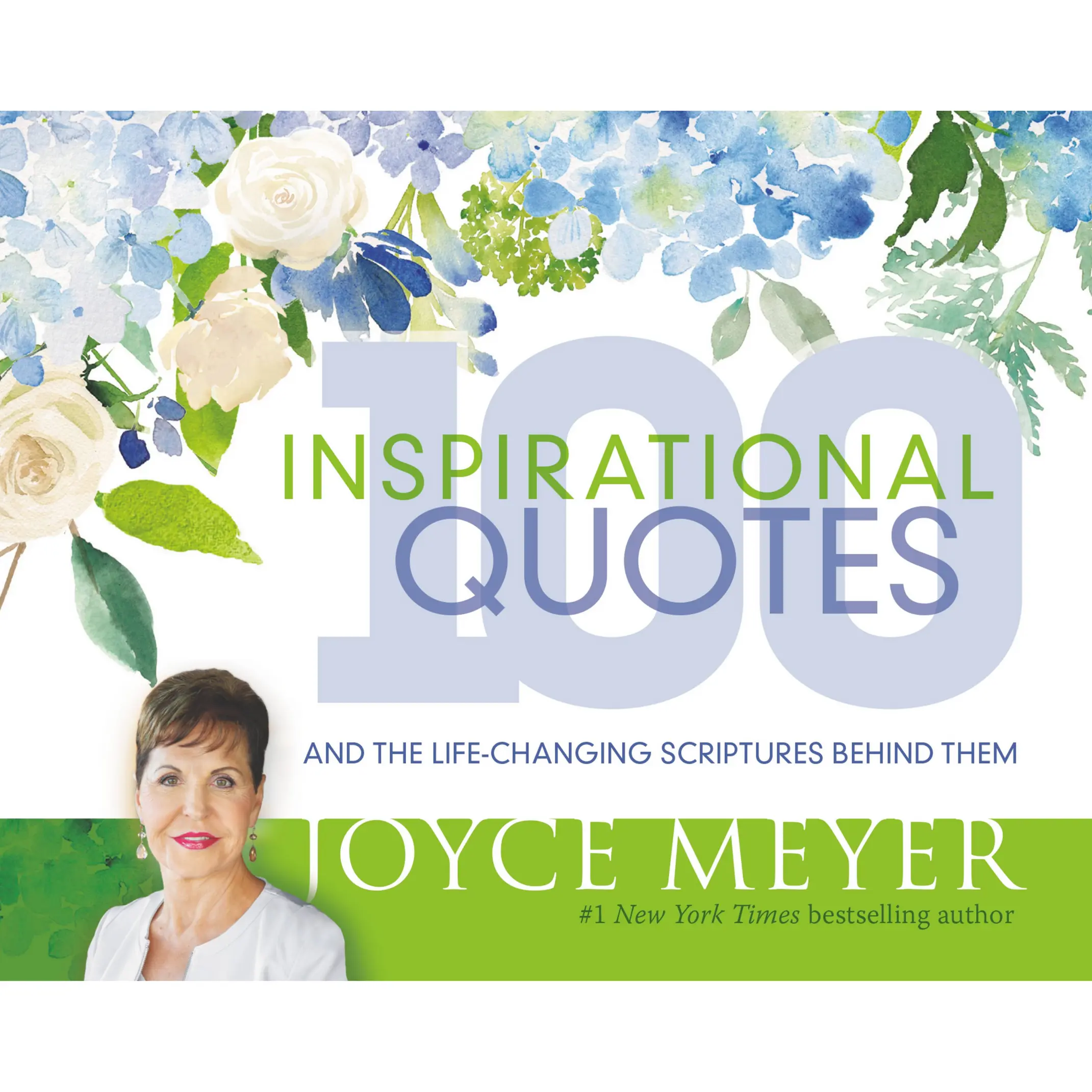 100 Inspirational Quotes by Joyce Meyer [Hardcover Book]