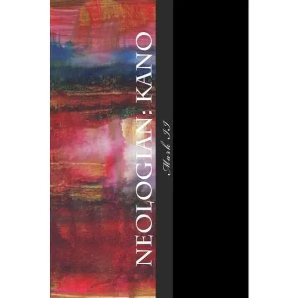 USED-Neologian: Kano: Mark II by Goddess Triology (Paperback)