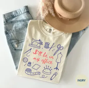 Sewing Shirt, Sewing Machine Tee, I'll Be In My Office Sewing Tshirt, Sewing Lover Gift,Funny Quilting Shirt,Needle Worker,Shirt For Quilter