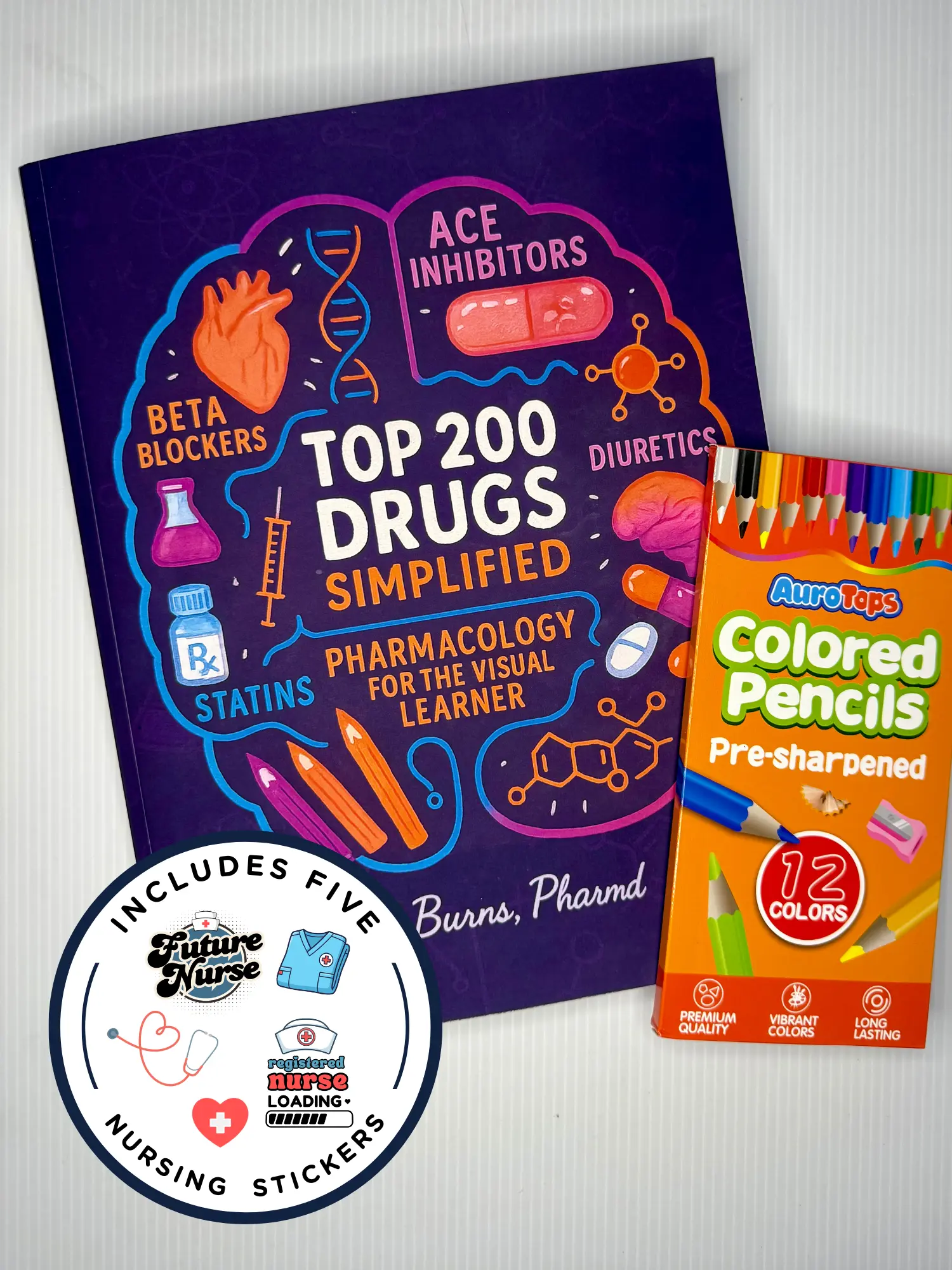 The Ultimate Pharm Survival Kit  Top 200 Drugs Coloring Book + 12-Color Pencils + Nursing Stickers