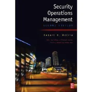 USED-Security Operations Management by Robert McCrie Professor & Chair  John Jay College of Criminal Justice  City University of New York (Hardcover)