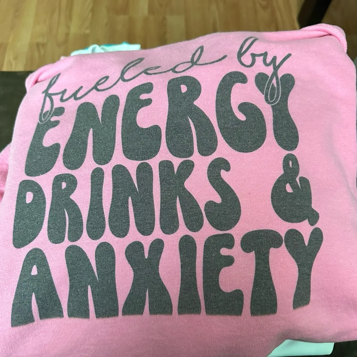 Energy drinks and anxiety hoodie